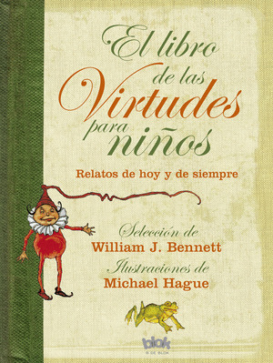 EL LIBRO DE LAS VIRTUDES PARA NIÑOS