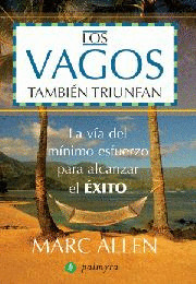 VAGOS TAMBIEN TRIUNFAN, LOS