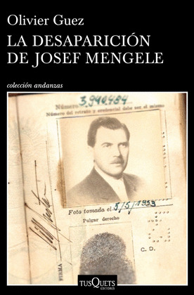 DESAPARICIÓN DE JOSEF MENGELE, LA