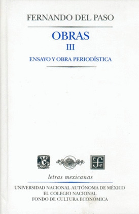 OBRAS III. ENSAYO Y OBRA PERIODÍSTICA
