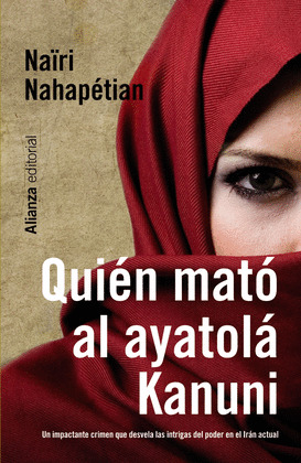 QUIÉN MATÓ AL AYATOLÁ KANUNI
