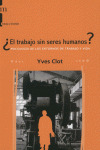 ¿EL TRABAJO SIN SERES HUMANOS?
