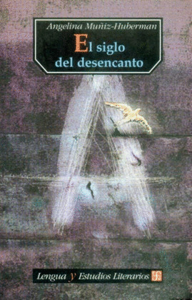 SIGLO DEL DESENCANTO