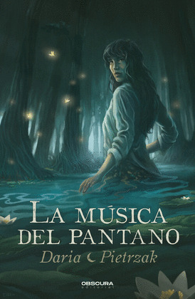 LA MUSICA DEL PANTANO