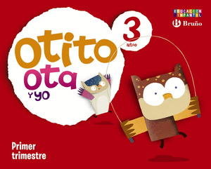 OTITO, OTA Y YO 3 AÑOS PRIMER TRIMESTRE