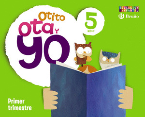OTITO, OTA Y YO 5 AÑOS PRIMER TRIMESTRE