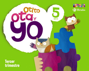 OTITO, OTA Y YO 5 AÑOS TERCER TRIMESTRE