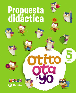 OTITO, OTA Y YO 5 AÑOS PROPUESTA DIDÁCTICA