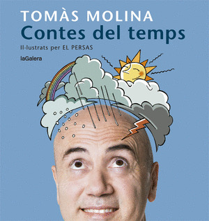 CONTES DEL TEMPS. UNA HISTORIA PER A CADA MES DE L'ANY