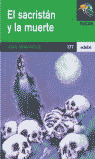 SACRISTAN Y LA MUERTE, EL