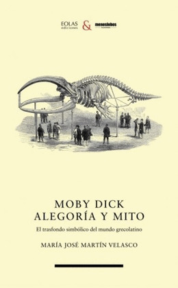 MOBY DICK, ALEGORÍA Y MITO