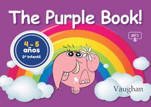 THE PURPLE BOOK! 4-5 AÑOS 2º INFANTIL