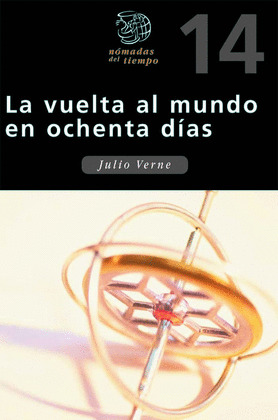 LA VUELTA AL MUNDO EN OCHENTA DIAS