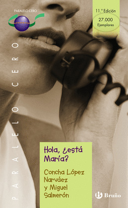 28. HOLA, ¿ESTA MARIA?
