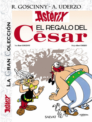 ASTERIX: EL REGALO DEL CÉSAR. LA GRAN COLECCIÓN