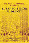 EL SANTO TEMOR AL DÉFICIT