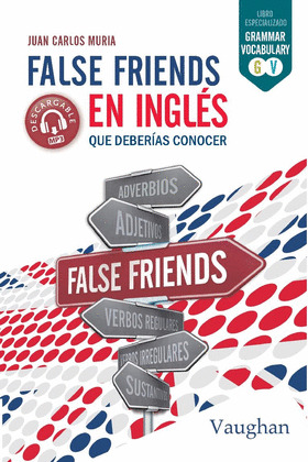 FALSE FRIENDS EN INGLES QUE DEBERIAS CONOCER