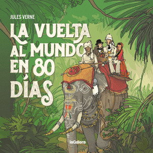 VUELTA AL MUNDO EN 80 DÍAS, LA