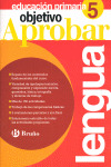 OBJETIVO APROBAR 5 LENGUA PRIMARIA