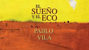 EL SUEÑO Y EL ECO