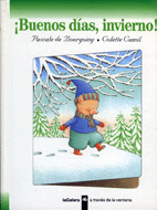 ATV07. ­BUENOS DIAS, INVIERNO! (A PARTIR DE 2 AÑOS)