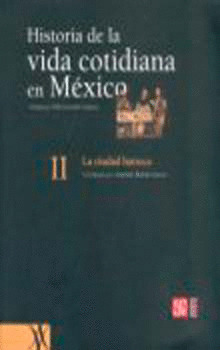 HISTORIA VIDA COTIDIANA, 2 CIUDAD BARROCA