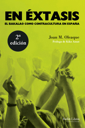 EN ÉXTASIS [2ª EDICION]