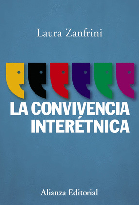 CONVIVENCIA INTERÉTNICA, LA