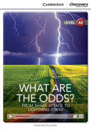 CDIR HIGH-BEG WHAT ARE ODDS? FROM SHARK ATTACK TO