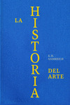 HISTORIA DEL ARTE, LA (EDICIÓN DE LUJO)