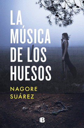 MÚSICA DE LOS HUESOS, LA