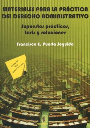 MATERIALES PARA LA PRACTICA DEL DERECHO ADMINISTRATIVO