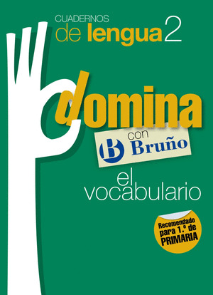 CUADERNOS DOMINA LENGUA 2 VOCABULARIO 1