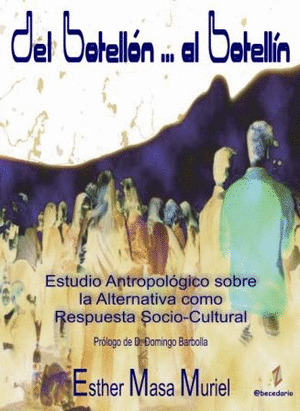 DEL BOTELLON ... AL BOTELLIN. ESTUDIO ANTROPOLOGICO ALTERNAT