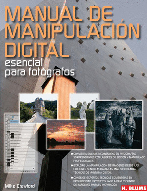 MANUAL DE MANIPULACION DIGITAL ESENCIAL PARA FOTOG