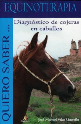 DIAGNOSTICO DE COJERAS EN CABALLOS EQUINOTERAPIA QUIERO SABE