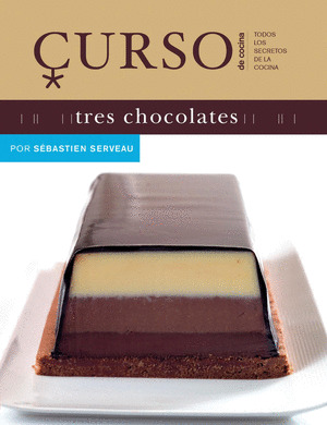 CURSO COCINA: TRES CHOCOLATES
