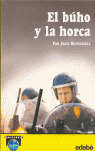 EL BUHO Y LA HORCA