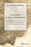 CASAS DE ZATO Y HOURDISSAN, LAS