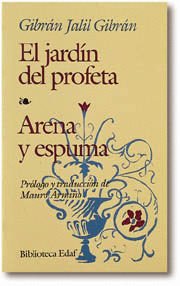 EL JARDIN DEL PROFETA. ARENA Y ESPUMA