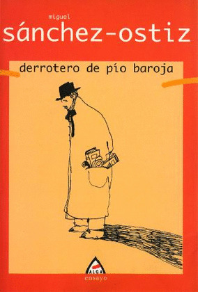 DERROTERO DE PIO BAROJA