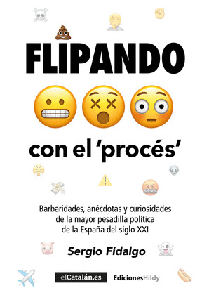 FLIPANDO CON EL PROCÉS