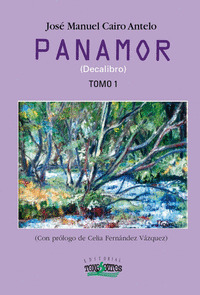 PANAMOR, TOMO I (DECALIBRO NATURAL)