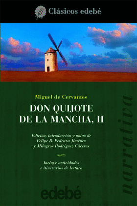 DON QUIJOTE DE LA MANCHA II.(CLASICOS)