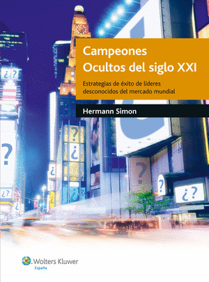 CAMPEONES OCULTOS DEL SIGLO XXI