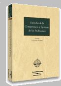 DERECHO DE LA COMPETENCIA Y EJECICIO DE LAS PROFESIONES