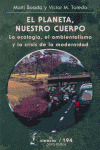 EL PLANETA, NUESTRO CUERPO