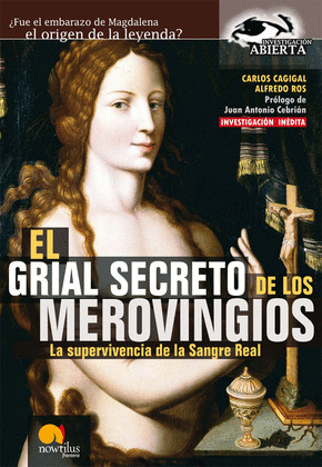 EL GRIAL SECRETO DE LOS MEROVINGIOS.