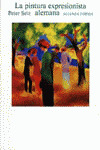 LA PINTURA EXPRESIONISTA ALEMANA