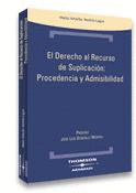 DERECHO RECURSO SUPLICACION PROCEDENCIA ADMISIBILI